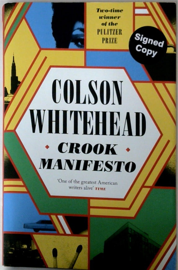 Crook Manifesto (SIGNED)