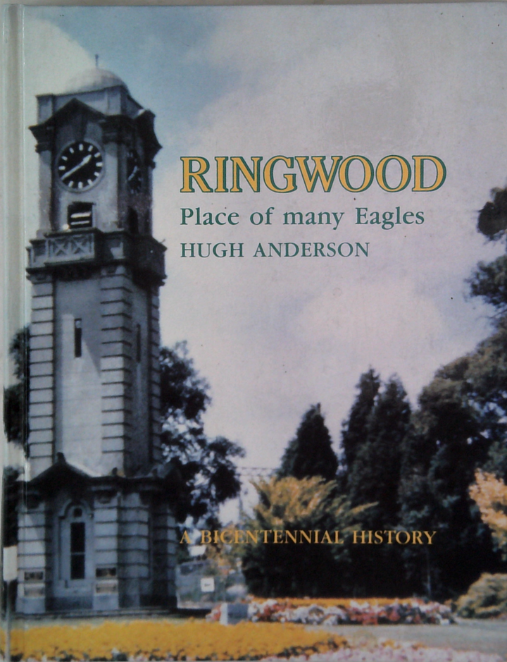 Ringwood: Place Of Many Eagles
