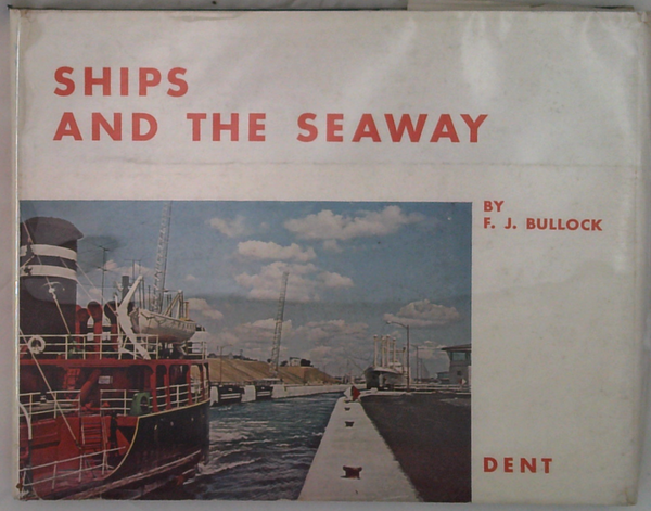 Ships And The Seaway