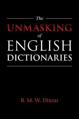 The Unmasking of English Dictionaries