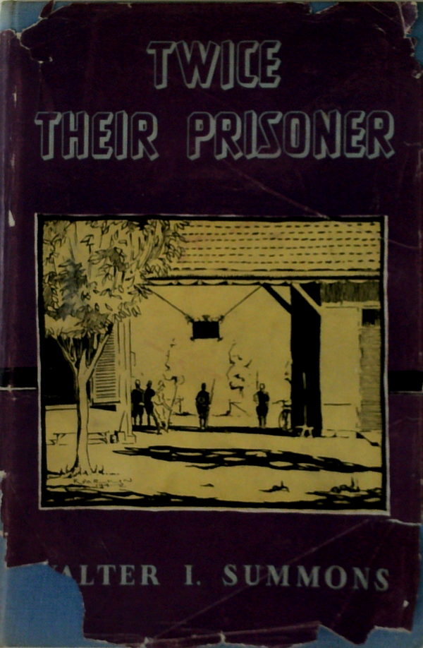 Twice Their Prisoner