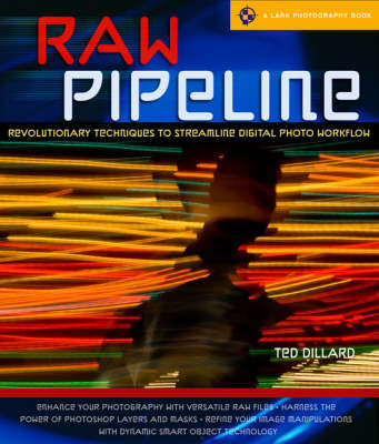 RAW Pipeline: Revolutionary Techniques to Streamline Digital Photo