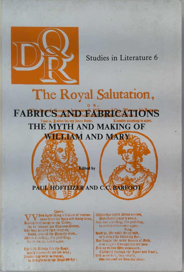 Fabrics And Fabrications: The Myth And Making Of William And Mary