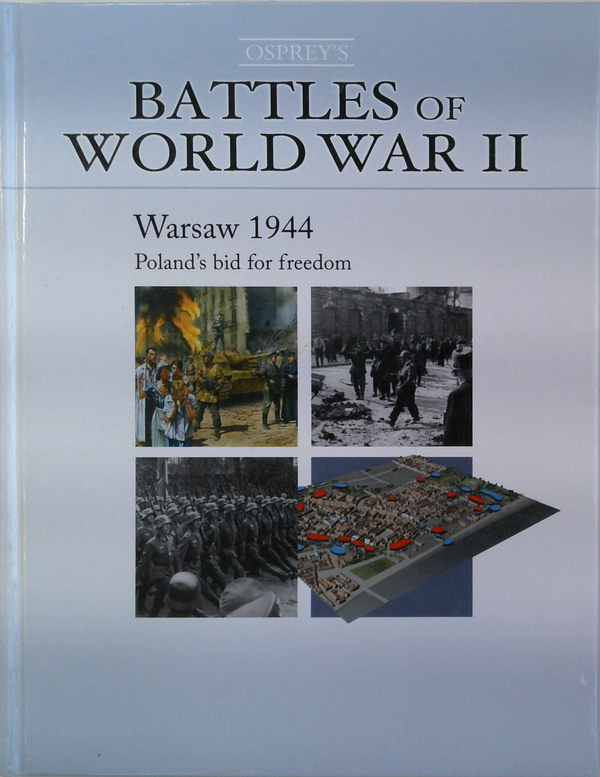 Warsaw 1944: Poland's Bid for Freedom