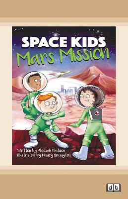 Space Kids: Mars Mission