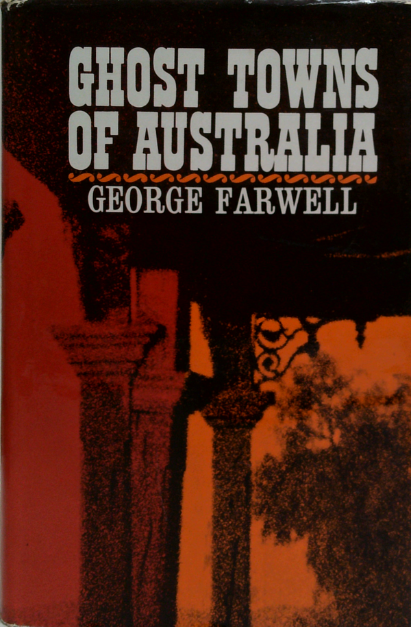 Ghost Towns Of Australia