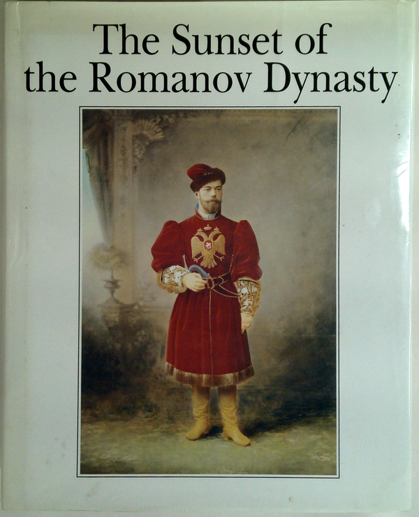 The Sunset Of The Romanov Dynasty