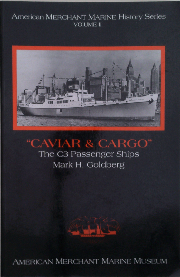 "Caviar & Cargo": The C3 Passenger Ships