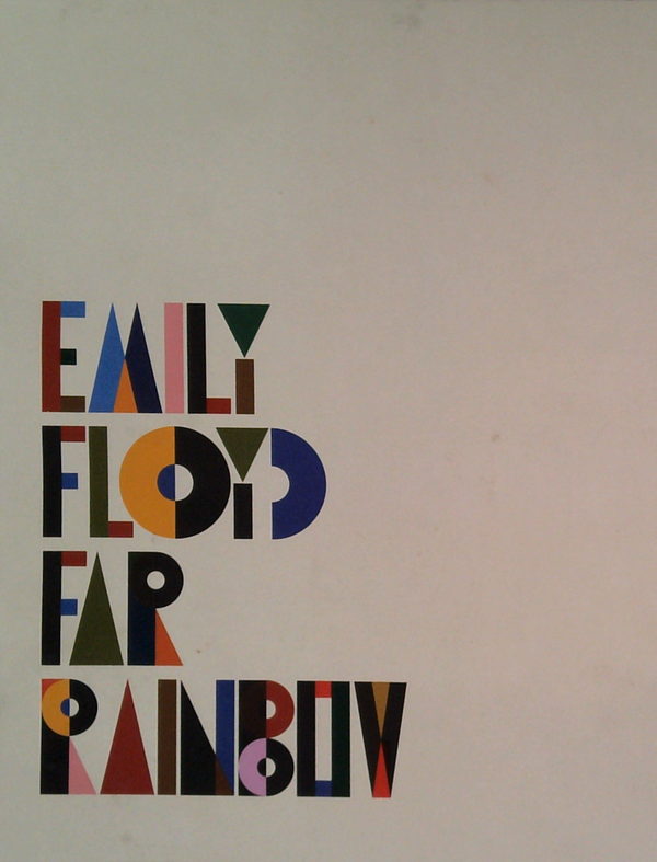 Emily Floyd Far Rainbow