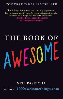 The Book of Awesome: Snow Days, Bakery Air, Finding Money in Your