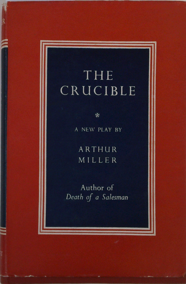 The Crucible: A Play In Four Acts