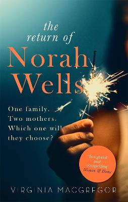 The Return of Norah Wells: THE FEEL-GOOD MUST-READ FOR 2018