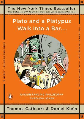 Plato and a Platypus Walk into a Bar . . .: Understanding Philosophy