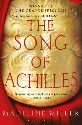 The Song of Achilles: The 10th Anniversary edition of the Women's