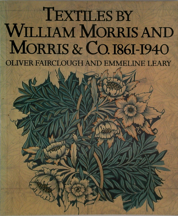 Textiles By William Morris And Morris & Co. 1861-1940