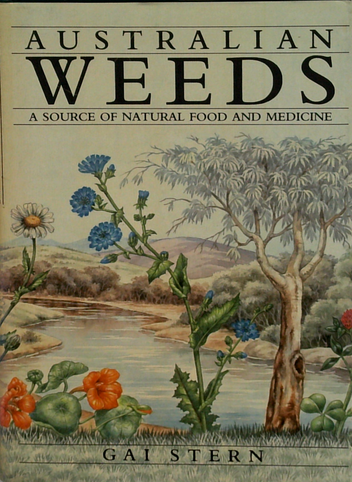 Australian Weeds: A Source Of Natural Food And Medicine