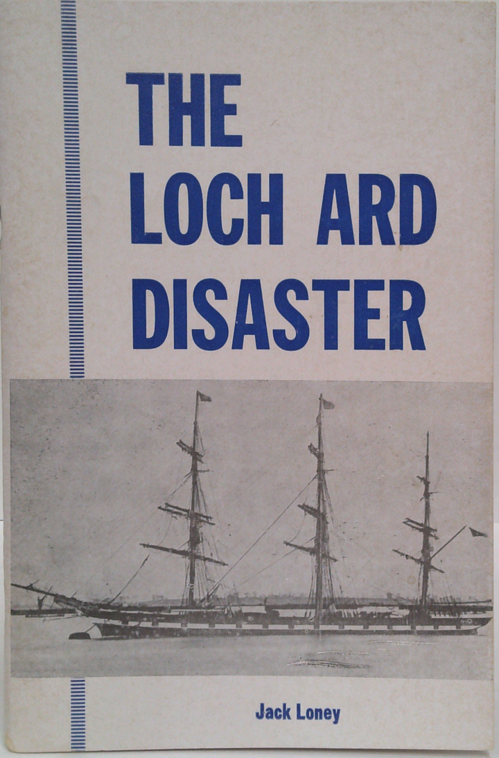 The Loch Ard Disaster: Seventh Edition