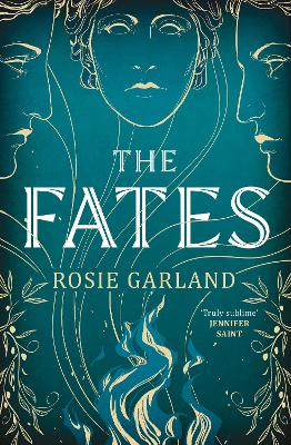 The Fates: A spellbindingly original mythical retelling for fans of CIRCE and ARIADNE