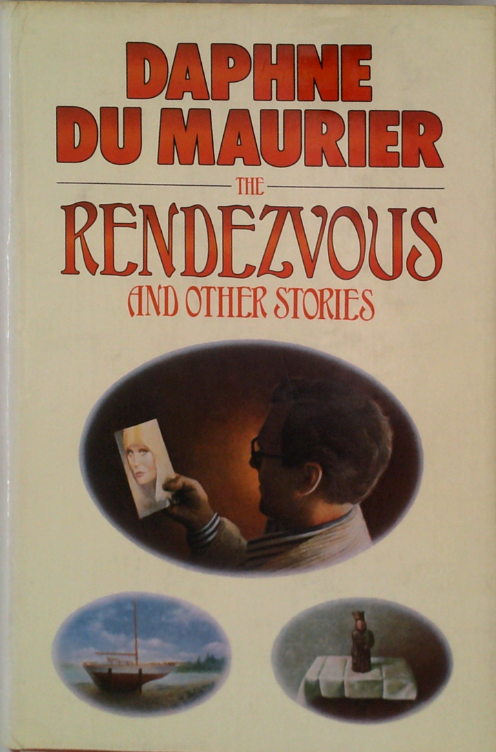 The Rendezvous And Other Stories