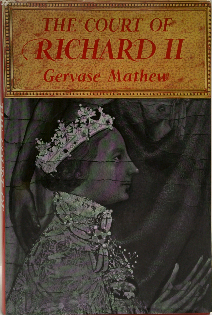 The Court Of Richard Ii