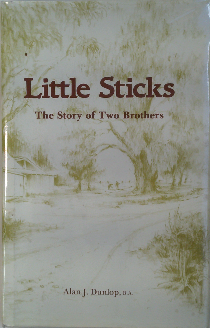 Little Sticks: The Story Of Two Brothers