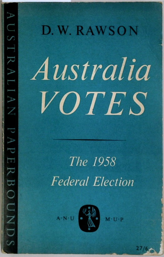 Australia Votes: the 1958 Federal Election