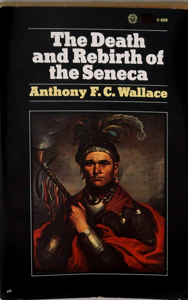 The Death And Rebirth Of The Seneca