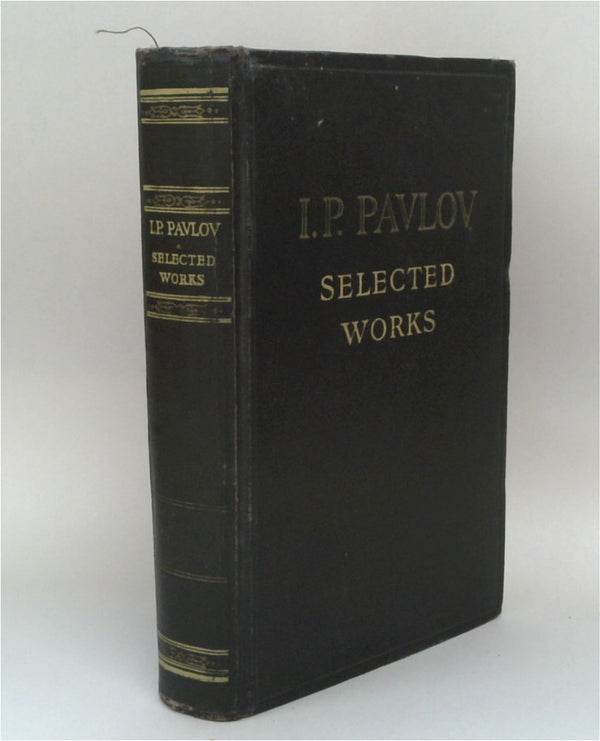 I.P. Pavlov: Selected Works