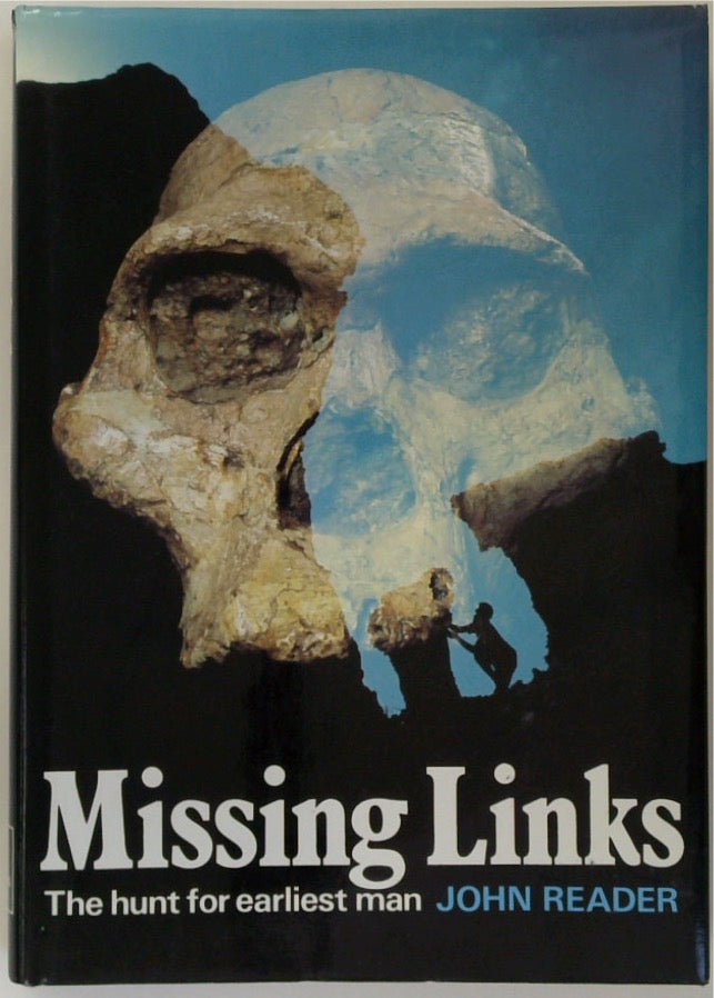 Missing Links: The Hunt for Earliest Man