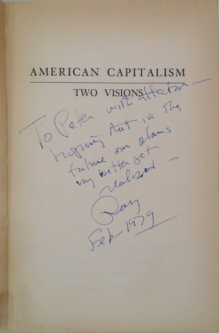 American Capitalism: Two Visions (SIGNED)