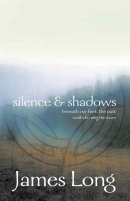 Silence and Shadows