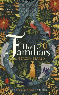 The Familiars: The dark, captivating Sunday Times bestseller and