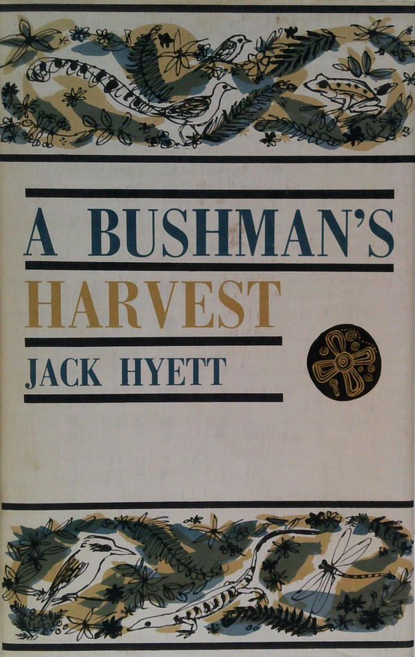 A Bushman's Harvest