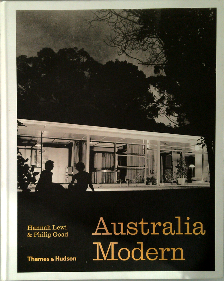 Australia Modern: Architecture, Landscape & Design
