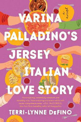 Varina Palladino's Jersey Italian Love Story: A Novel