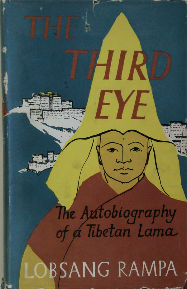 The Third Eye: The Autobiography Of A Tibetan Lama