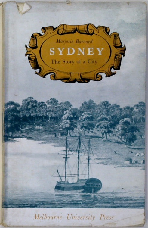 Sydney: The Story of a City