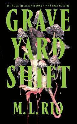 Graveyard Shift: the highly anticipated new book by the author of the