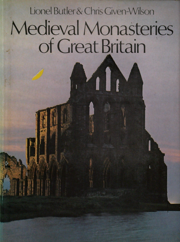 Medieval Monasteries Of Great Britain