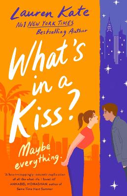 What's in a Kiss?: An absolutely magical enemies to lovers rom-com!