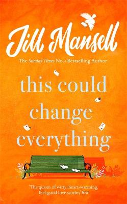 This Could Change Everything: Life-affirming, romantic and