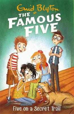 Famous Five: Five On A Secret Trail: Book 15