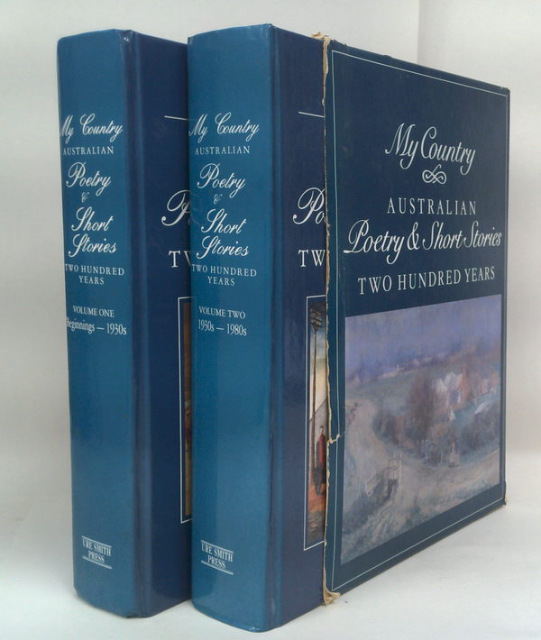 My Country: Australian Poetry & Short Stories,  Two Hundred Years (Two-Volume Set)