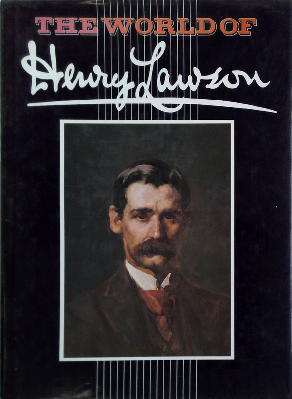 The World Of Henry Lawson