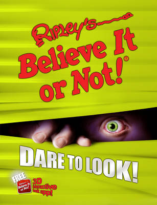 Ripley's Believe It or Not! Dare to Look
