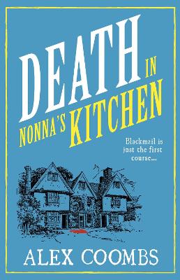 Death in Nonna's Kitchen: The second in the cozy restaurant mystery