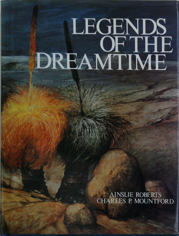 Legends Of The Dreamtime