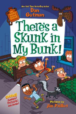 My Weird School Special: There's A Skunk In My Bunk!
