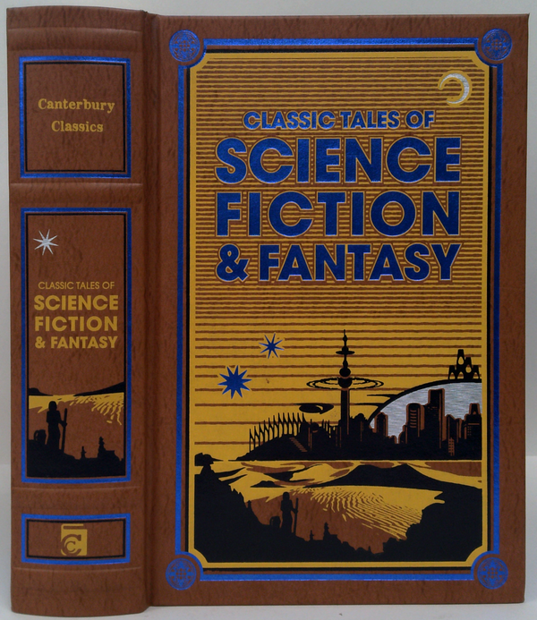 Classic Tales Of Science Fiction & Fantasy
