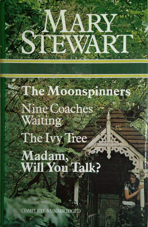 The Moonspinners; Nine Coaches Waiting; The Ivy Tree; Madam, Will You Talk?